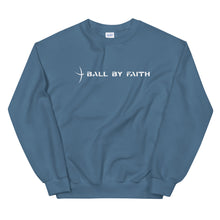 Load image into Gallery viewer, Ball By Faith Sweatshirt