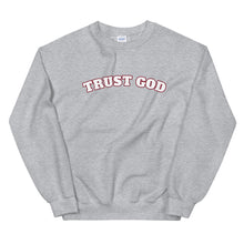 Load image into Gallery viewer, Trust God Sweatshirt