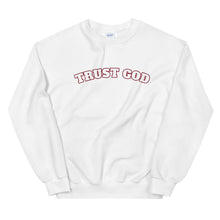 Load image into Gallery viewer, Trust God Sweatshirt
