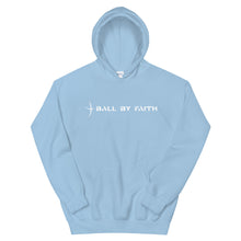 Load image into Gallery viewer, Ball By Faith Hoodie
