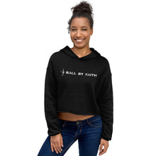 Load image into Gallery viewer, Ball By Faith Crop Hoodie