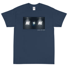 Load image into Gallery viewer, ME VS ME Short Sleeve T-Shirt

