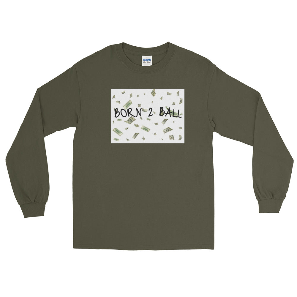 Born 2 Ball Men’s Long Sleeve Shirt