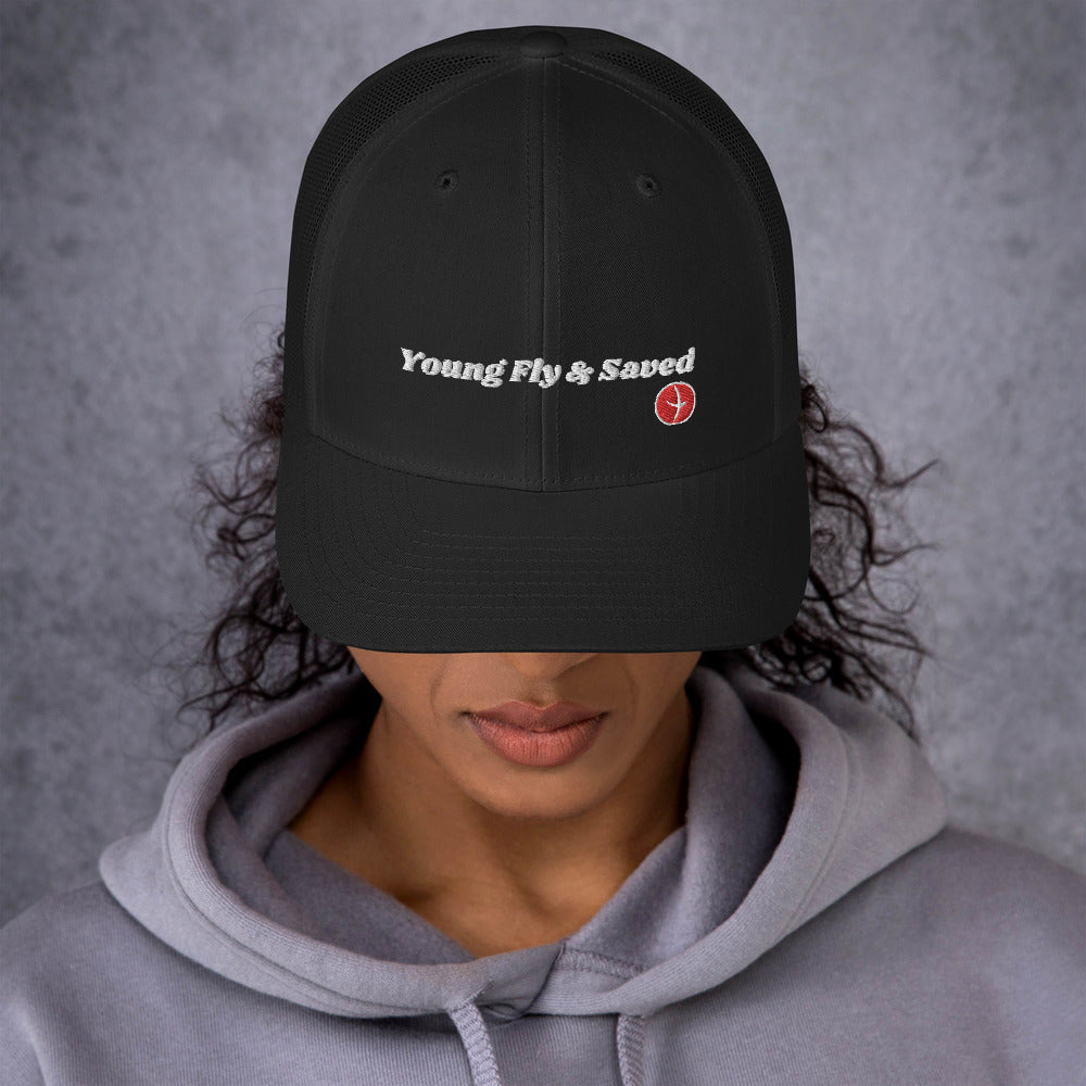 Young Fly & Saved Trucker Cap