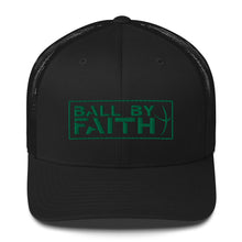 Load image into Gallery viewer, Ball By Faith Trucker Cap
