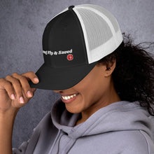 Load image into Gallery viewer, Young Fly &amp; Saved Trucker Cap
