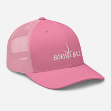 Load image into Gallery viewer, BORN 2 BALL Trucker Cap
