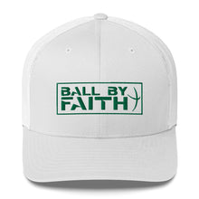 Load image into Gallery viewer, Ball By Faith Trucker Cap
