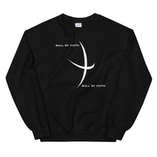 Load image into Gallery viewer, Ball By Faith Sweatshirt
