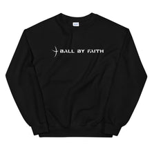 Load image into Gallery viewer, Ball By Faith Sweatshirt
