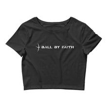 Load image into Gallery viewer, Women’s Ball By Faith Crop Tee
