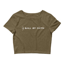 Load image into Gallery viewer, Women’s Ball By Faith Crop Tee
