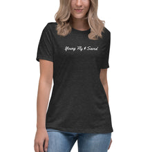 Load image into Gallery viewer, Young Fly &amp; Saved Women&#39;s Relaxed T-Shirt
